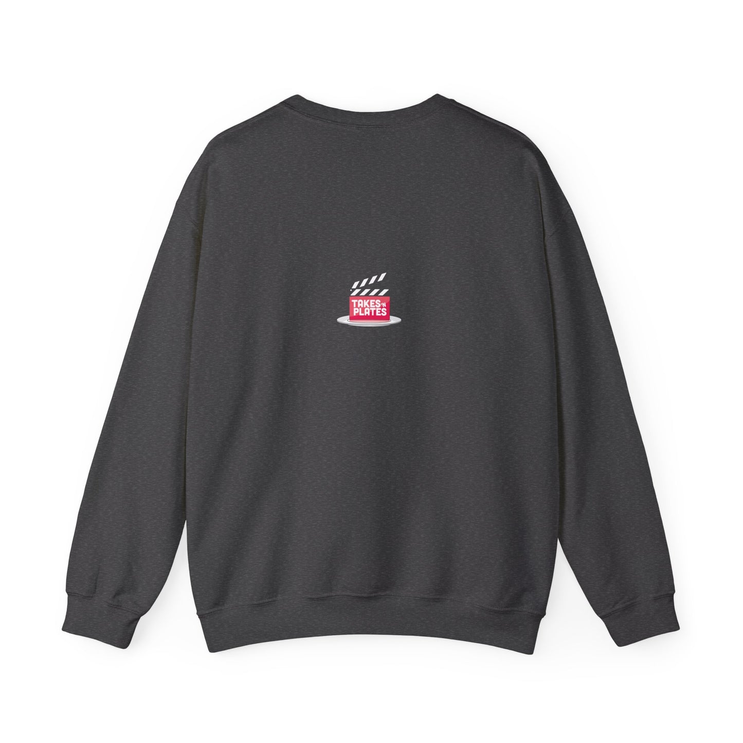 Always Hungry Takes 'N Plates Crewneck Sweatshirt