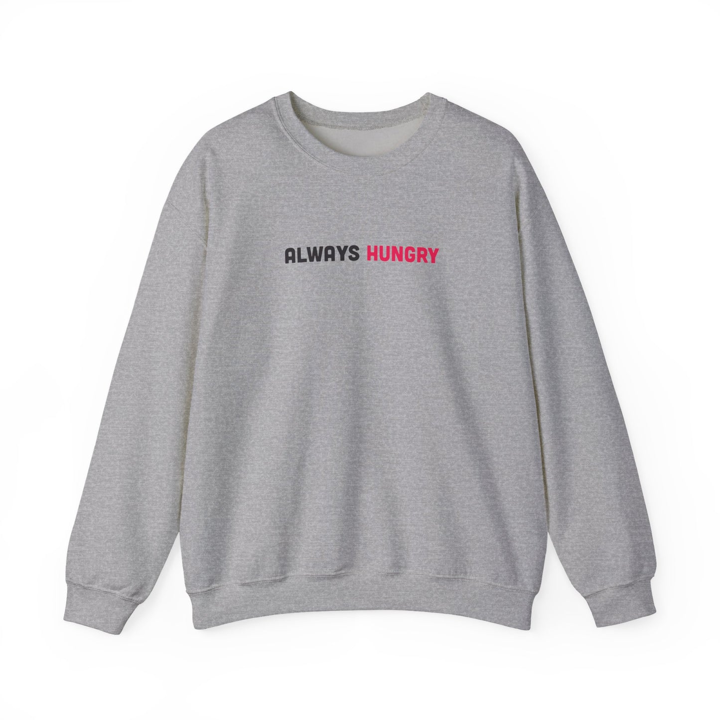 Always Hungry Takes 'N Plates Crewneck Sweatshirt