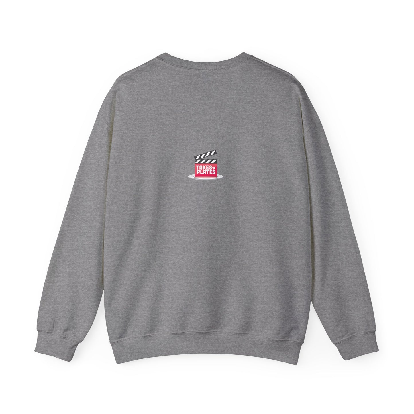 Always Hungry Takes 'N Plates Crewneck Sweatshirt