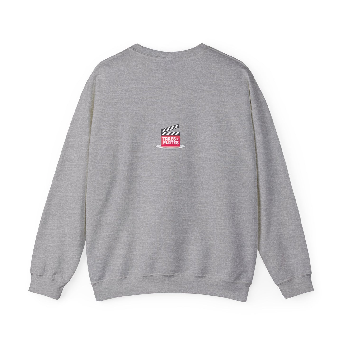 Always Hungry Takes 'N Plates Crewneck Sweatshirt